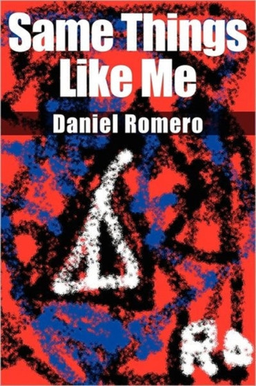 Same Things Like Me by Daniel Romero - Paperback