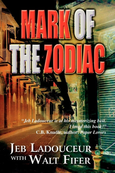Mark of the Zodiac by Jeb Ladouceur - Paperback
