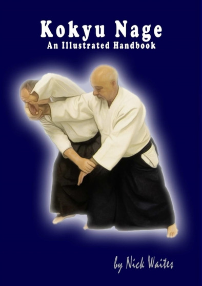 Kokyu Nage by Nick Waites - Paperback