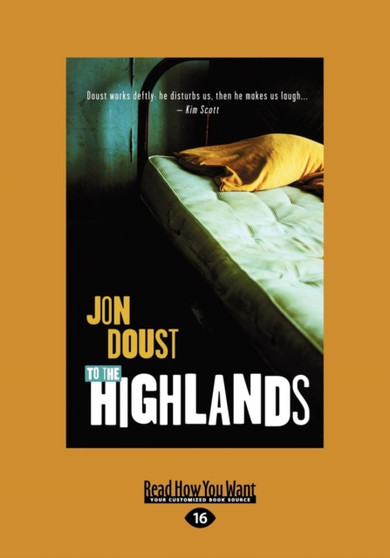 To the Highlands by Jon Doust - Paperback