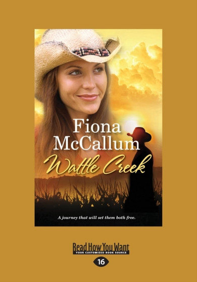 Wattle Creek by Fiona McCallum - Paperback