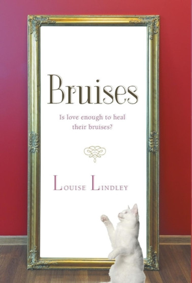 Bruises by Louise Lindley - Hardback