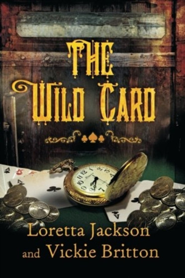 The Wild Card by Loretta Jackson - Paperback