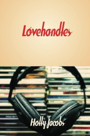 Lovehandles : 2 by Holly Jacobs - Paperback