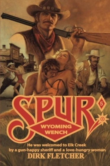 WYOMING WENCH by DIRK FLETCHER - Paperback