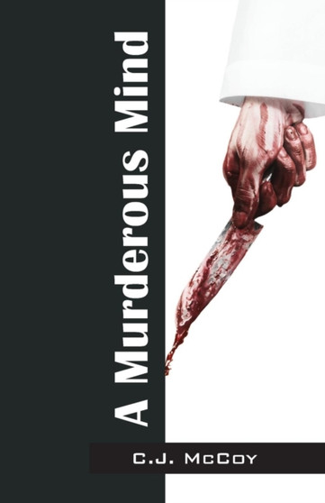 A Murderous Mind by C J McCoy - Paperback