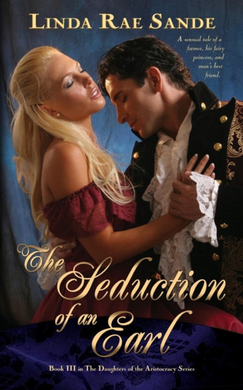 The Seduction of an Earl by Linda Rae Sande - Paperback