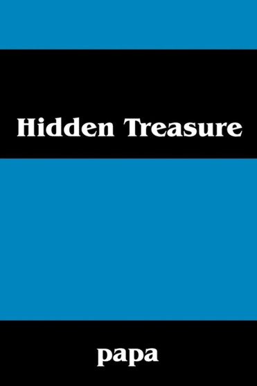 Hidden Treasure by Papa - Paperback
