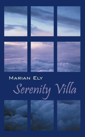 Serenity Villa by Marian Ely - Paperback