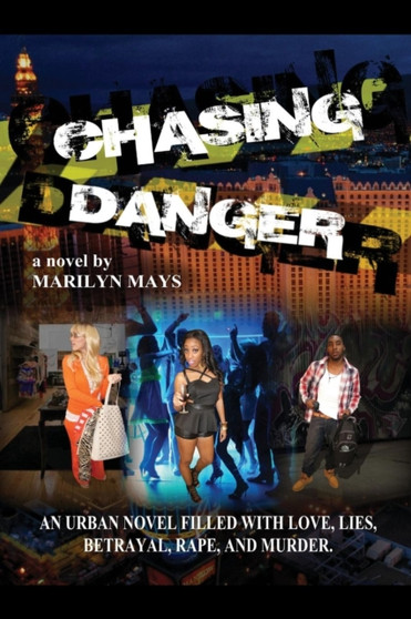 Chasing Danger by Marilyn Mays - Paperback
