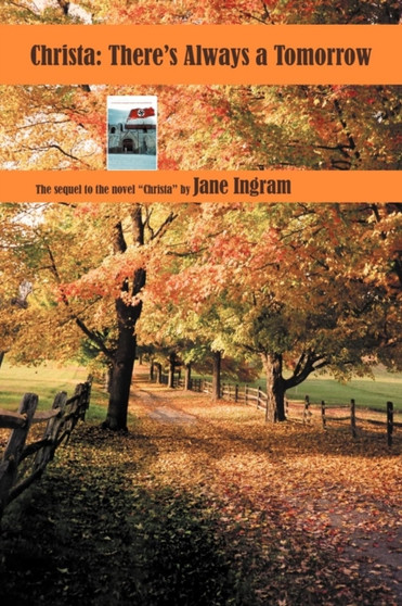 Christa : There's Always a Tomorrow by Jane Ingram - Paperback