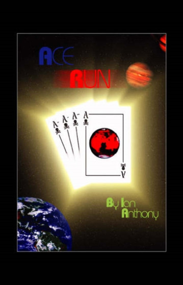 Ace Run by Ian Anthony - Paperback