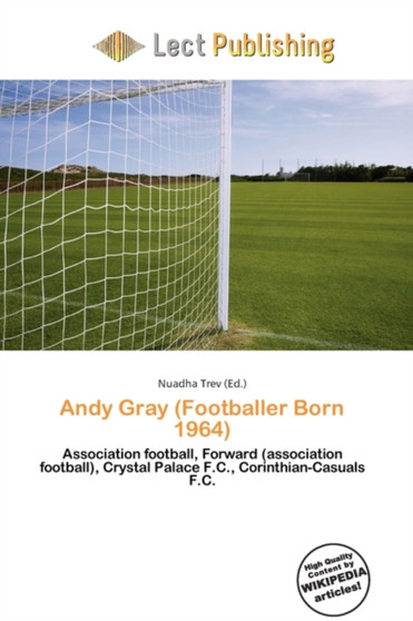 Andy Gray (Footballer Born 1964) by Nuadha Trev - Paperback