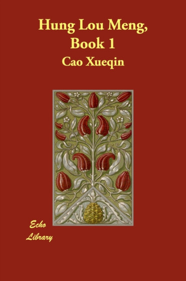 Hung Lou Meng, Book 1 by Cao Xueqin - Paperback