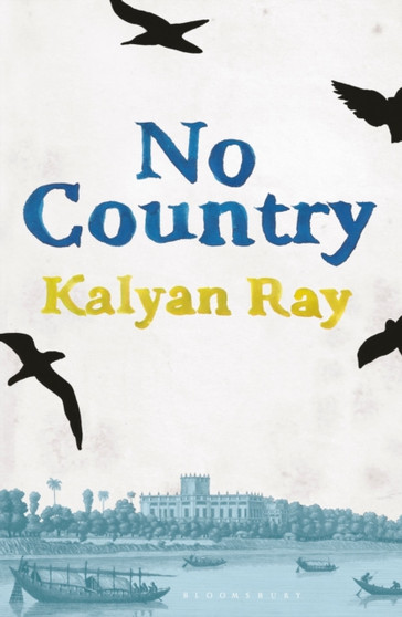No Country by Kalyan Ray - Hardback