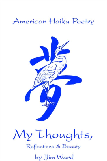 My Thoughts by Jim Ward - Paperback