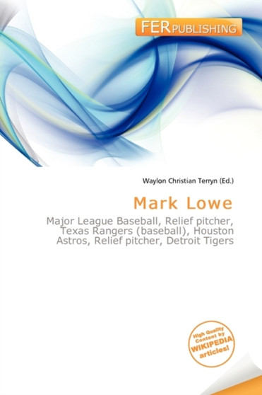 Mark Lowe by Waylon Christian Terryn - Paperback