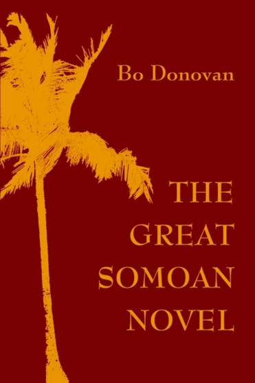The Great Somoan Novel by Bo Donovan - Paperback