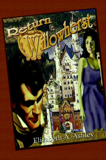 Return to Willowherst by Elizabeth A Ashley - Paperback