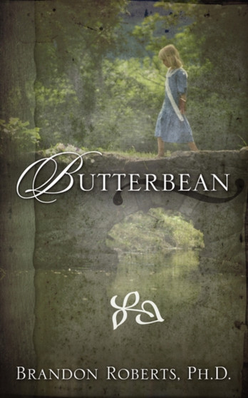 Butterbean by Ph D Brandon Roberts - Paperback