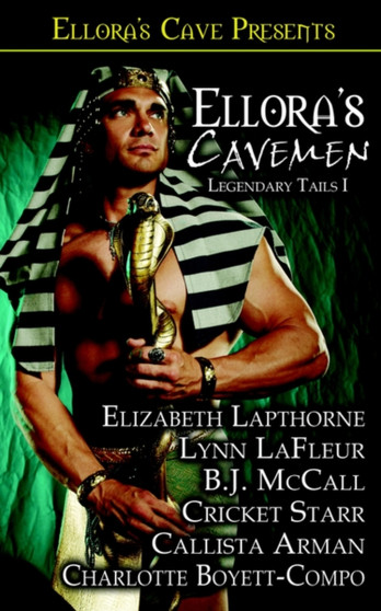 Ellora's Cavemen : Legendary Tails I by Elizabeth Lapthorne - Paperback
