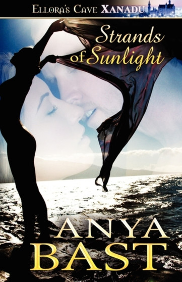 Strands of Sunlight by Anya Bast - Paperback
