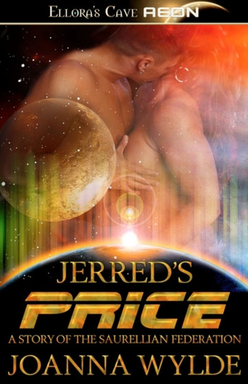 Saurellian Federation : Jerred's Price by Joanna Wylde - Paperback