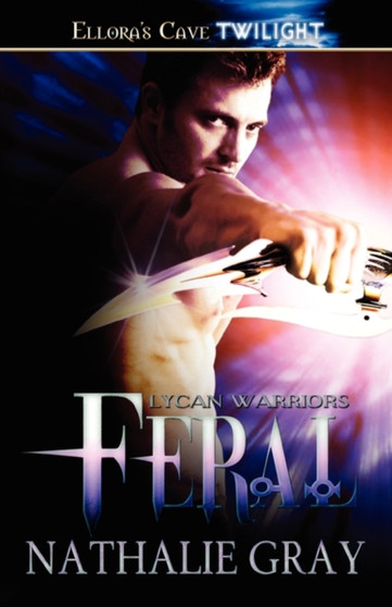 Feral by Nathalie Gray - Paperback