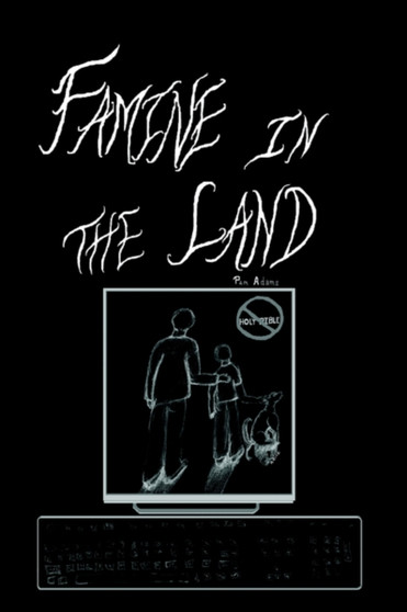 Famine In The Land by Pam Adams - Hardback
