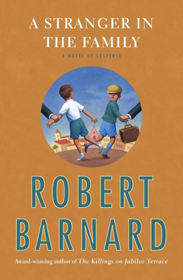 A Stranger in the Family : A Novel of Suspense by Robert Barnard - Paperback