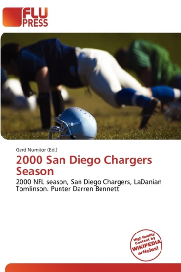 2000 San Diego Chargers Season by Gerd Numitor - Paperback