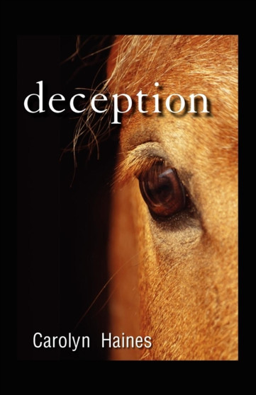 Deception by Carolyn Haines - Paperback