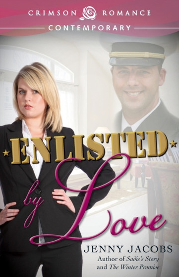 Enlisted by Love by Jenny Jacobs - Paperback