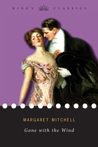 Gone with the Wind (King's Classics) by Margaret Mitchell - Paperback