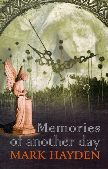 Memories of Another Day by Mark Hayden - Paperback