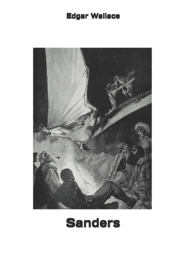 Sanders by Edgar Wallace - Paperback