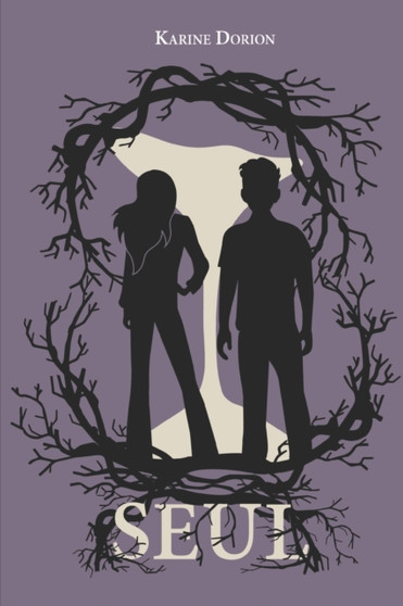 Seul by Karine Dorion - Paperback