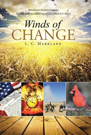 Winds of Change by L C Markland - Hardback