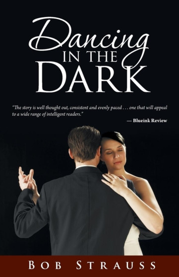 Dancing in the Dark by Bob Strauss - Paperback