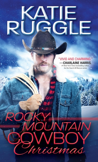 Rocky Mountain Cowboy Christmas by Katie Ruggle - Paperback