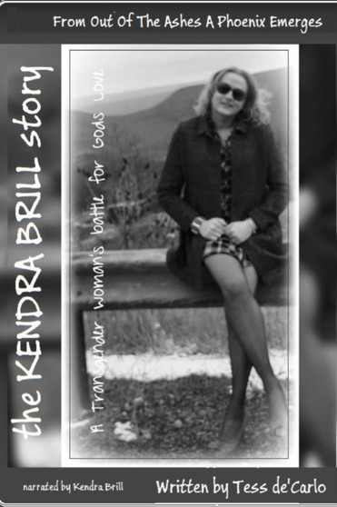 The Kendra Brill Story by Tess deCarlo - Paperback