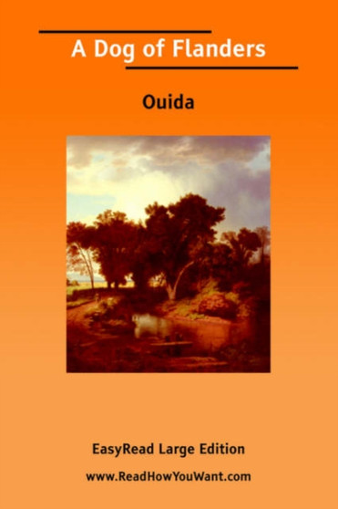 A Dog of Flanders by Ouida - Paperback A Dog of Flanders by Ouida - Paperback