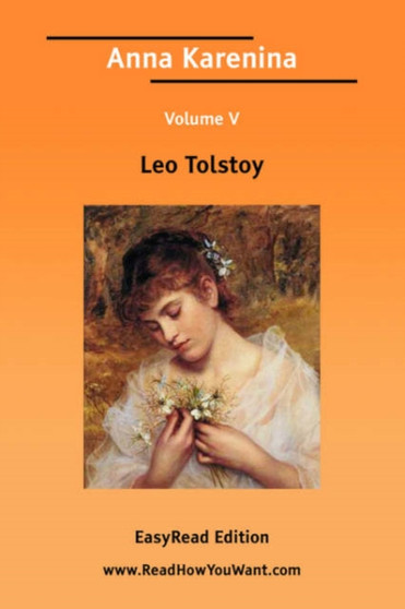 Anna Karenina Volume 5 [EasyRead Edition] by Leo Tolstoy - Paperback