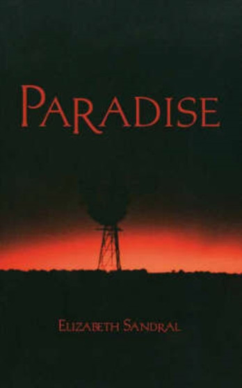 Paradise by Elizabeth Sandral - Paperback