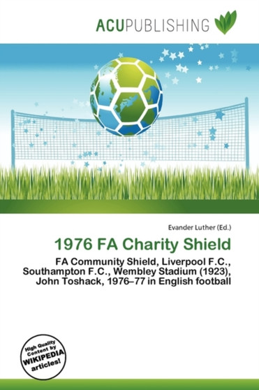 1976 Fa Charity Shield by Evander Luther - Paperback