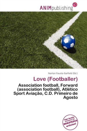 Love (Footballer) by Norton Fausto Garfield - Paperback