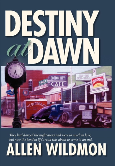 Destiny at Dawn by Allen Wildmon - Hardback