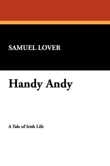 Handy Andy by Samuel Lover - Paperback
