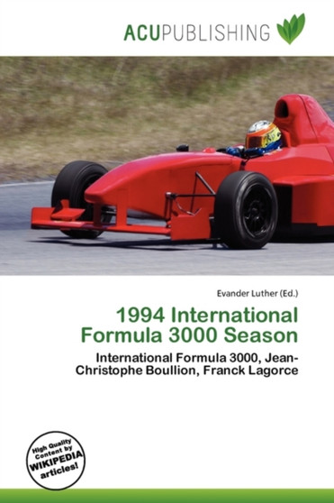 1994 International Formula 3000 Season by Evander Luther - Paperback