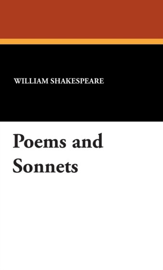 Poems and Sonnets by William Shakespeare - Hardback